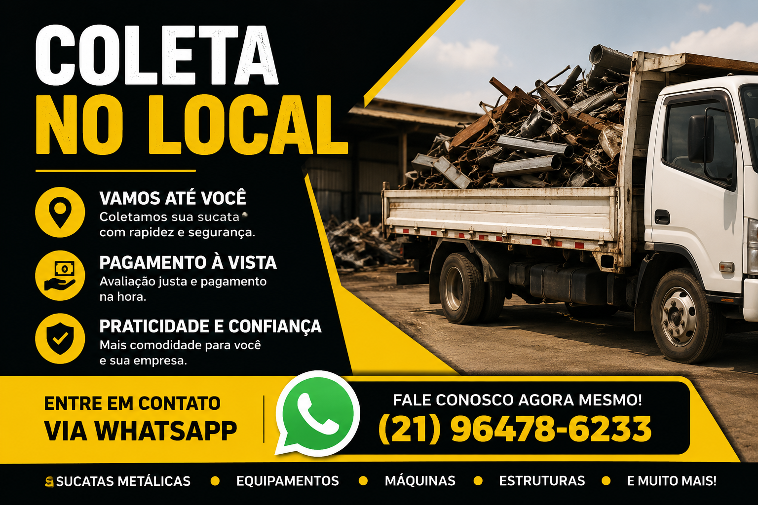 Retiramos sua sucata no local